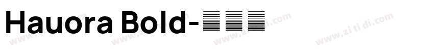 Hauora Bold字体转换